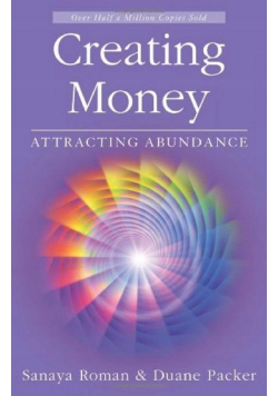Creating money Attracting abundance