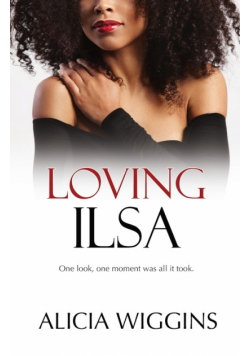 Loving Ilsa