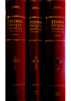 Pismo Święte Starego Testamentu Tom I i II / Pismo Święte Nowego Testamentu