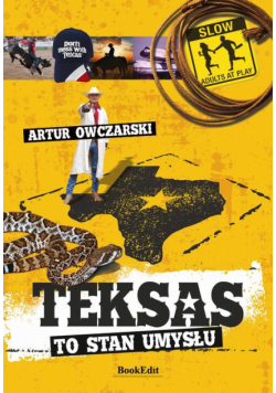 Teksas to stan umysłu