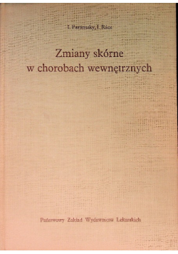 Zmiany skórne w chorobach wewnętrznych