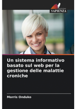 Un sistema informativo basato sul web per la gestione delle malattie croniche