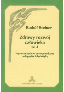 Zdrowy rozwój człowieka cz 2
