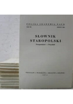 Słownik Staropolski 20 zeszytów