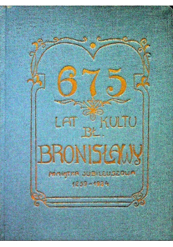 675 lat kultu Bł. Bronisławy 1934 r.