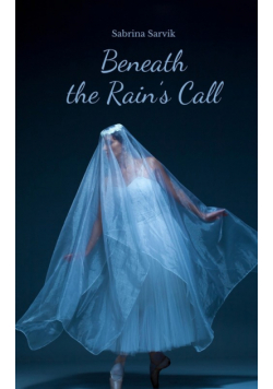 Beneath the Rain's Call
