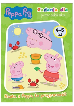 Peppa Pig.Zadania dla przedszkolaka Nauka z Peppą