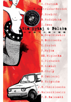 Nie pytaj o Polskę