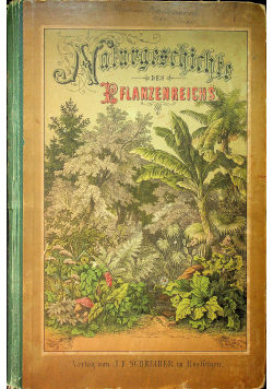 Naturgeschichte des Tier Pflanzen- und Mineralreichs 1879 r