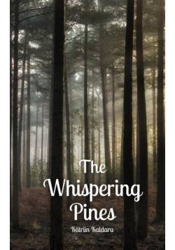 The Whispering Pines