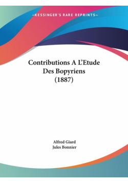 Contributions A L'Etude Des Bopyriens (1887)