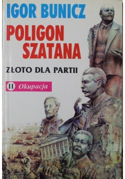 Poligon szatana Złoto dla partii II
