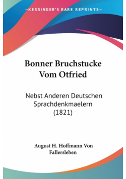 Bonner Bruchstucke Vom Otfried