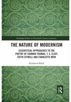 The Nature of Modernism