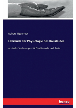 Lehrbuch der Physiologie des Kreislaufes