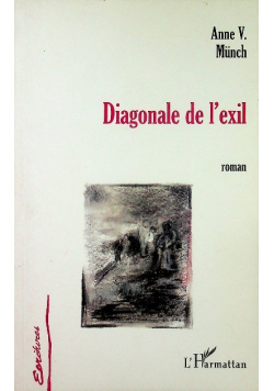 Diagonale de l exil