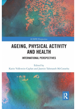Ageing, Physical Activity and Health