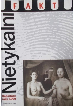 Nietykalni Reportaże roku 1999