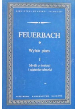Feuerbach Wybór pism I