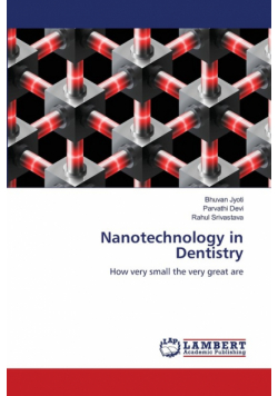 Nanotechnology in Dentistry