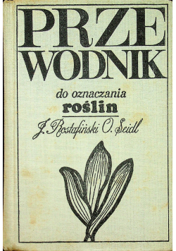 Przewodnik do oznaczania roślin wydanie kieszonkowe