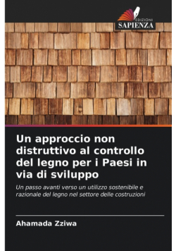 Un approccio non distruttivo al controllo del legno per i Paesi in via di sviluppo