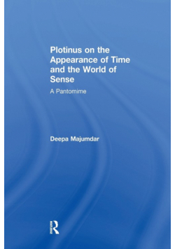 Plotinus on the Appearance of Time and the World of Sense