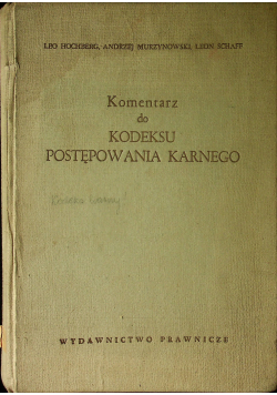 Komentarz do Kodeksu powstępowania karnego