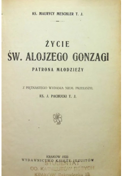 Życie Św Alojzego Gonzagi 1923 r.