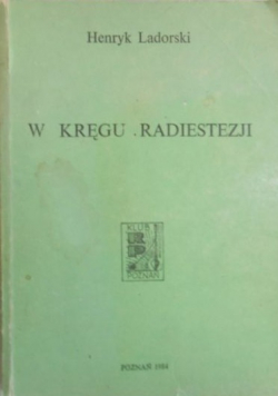 W kręgu radiestezji