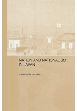Nation and Nationalism in Japan