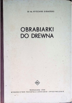 Obrabiarki do drewna