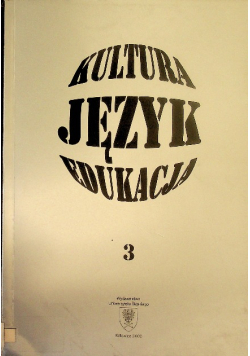Kultura język edukacja Tom II