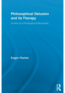 Philosophical Delusion and its Therapy