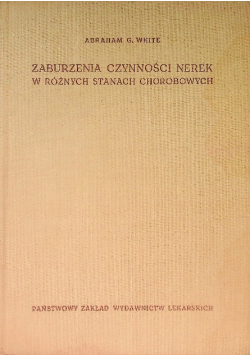Zaburzenia czynności nerek w różnych stanach chorobowych