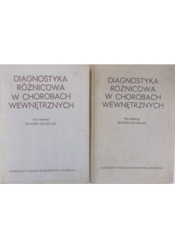 Diagnostyka różnicowa w chorobach wewnętrznych Tom I-II