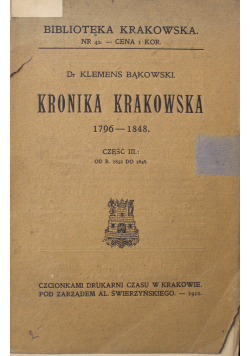 Kronika krakowska część III 1909 r.