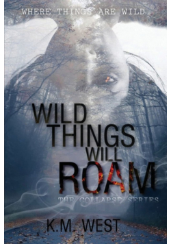 Wild Things Will Roam