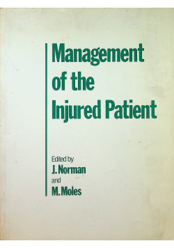 Management of the injured patient