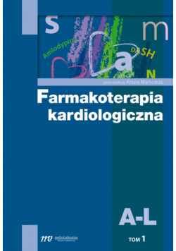 Farmakoterapia kardiologiczna A-L