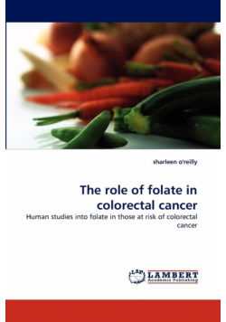 The Role of Folate in Colorectal Cancer