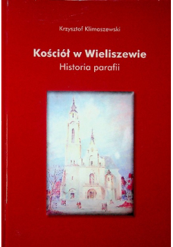 Kościół w Wieliszewie Historia parafii