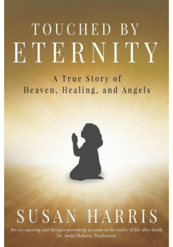 Touched By Eternity