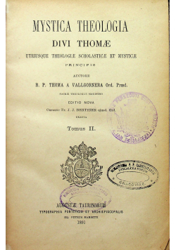 Mystica Theologia Divi Thomae Tomus II 1891 r.