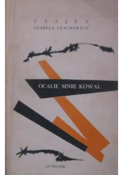 Ocalił mnie kowal