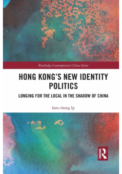 Hong Kong's New Identity Politics