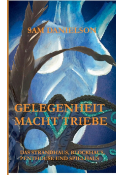 Gelegenheit macht Triebe
