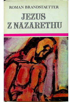 Jezus z Nazarethu Tom III - IV