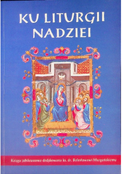 Ku Liturgii Nadziei