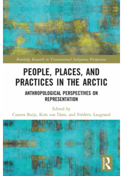 People, Places, and Practices in the Arctic
